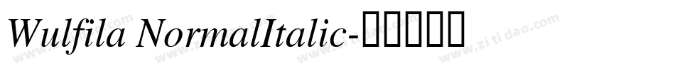 Wulfila NormalItalic字体转换